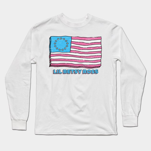 betsy ross Long Sleeve T-Shirt by DeekayGrafx